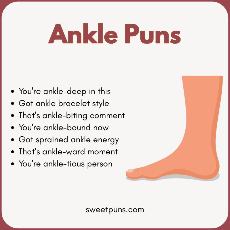 Ankle Puns