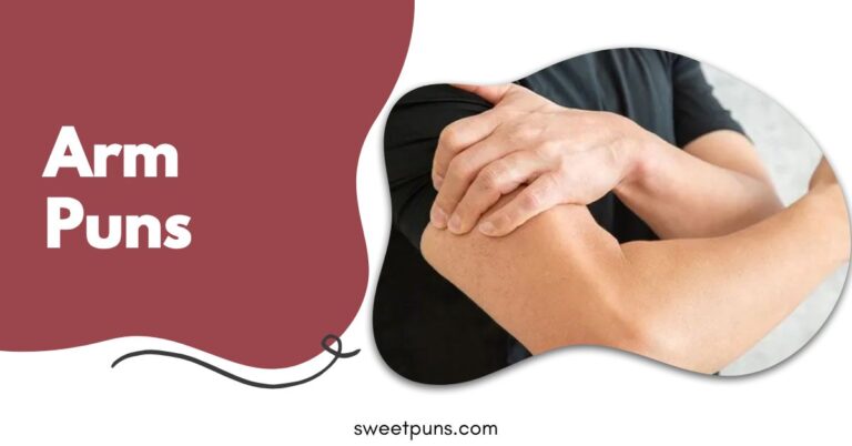 Arm Puns