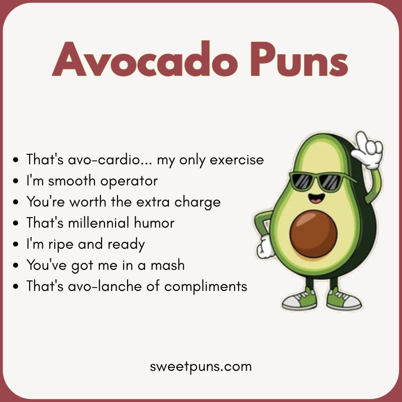Avocado Puns