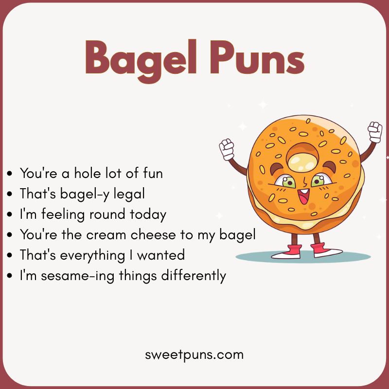 Bagel Puns
