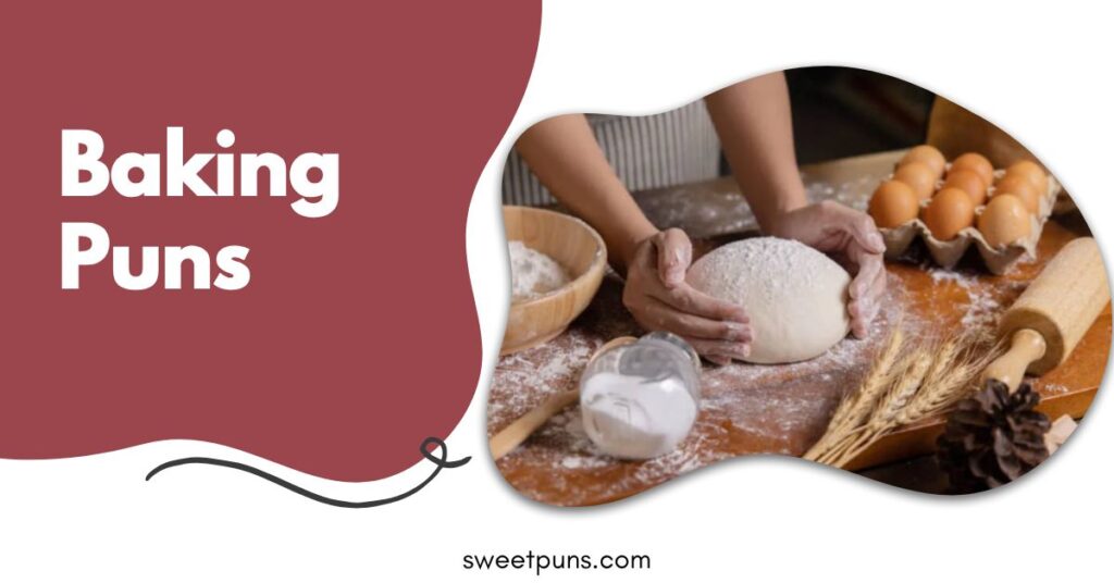 Baking Puns