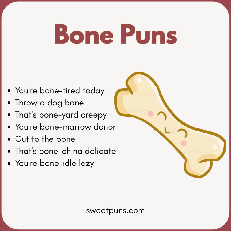 Bone Puns