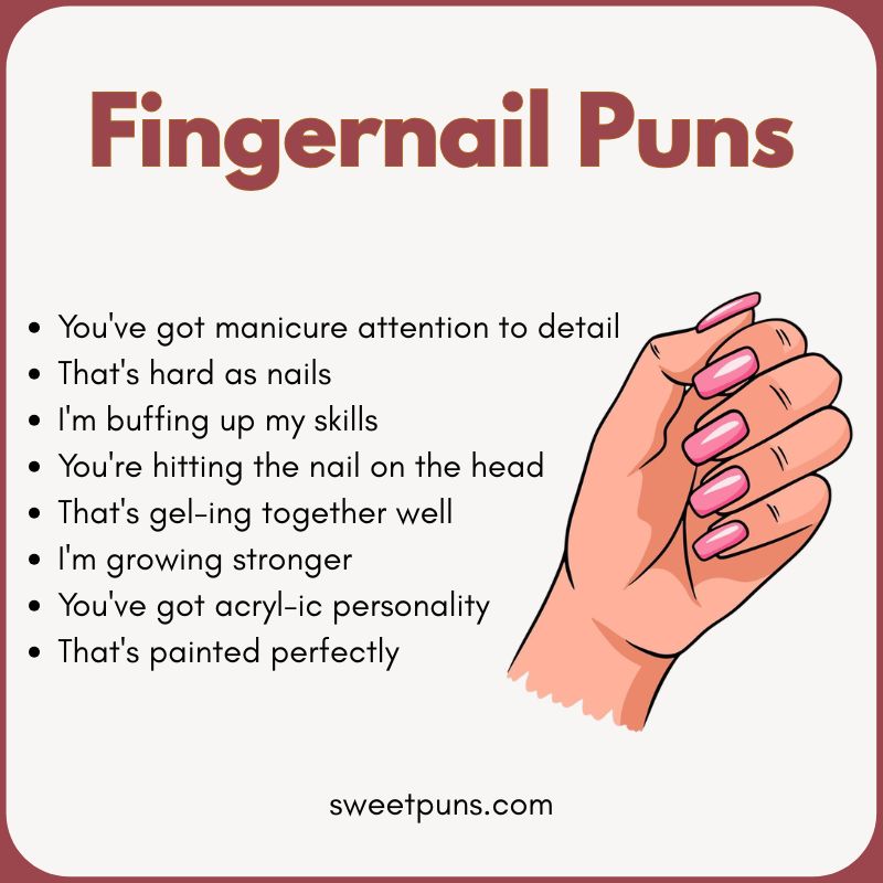 Fingernail Puns