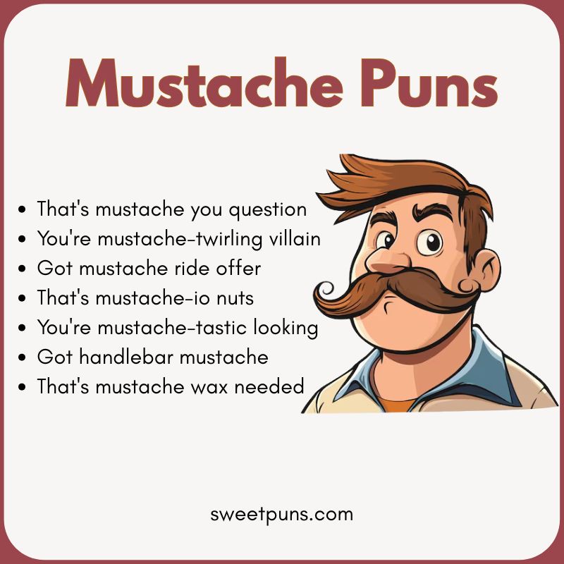 Mustache Puns