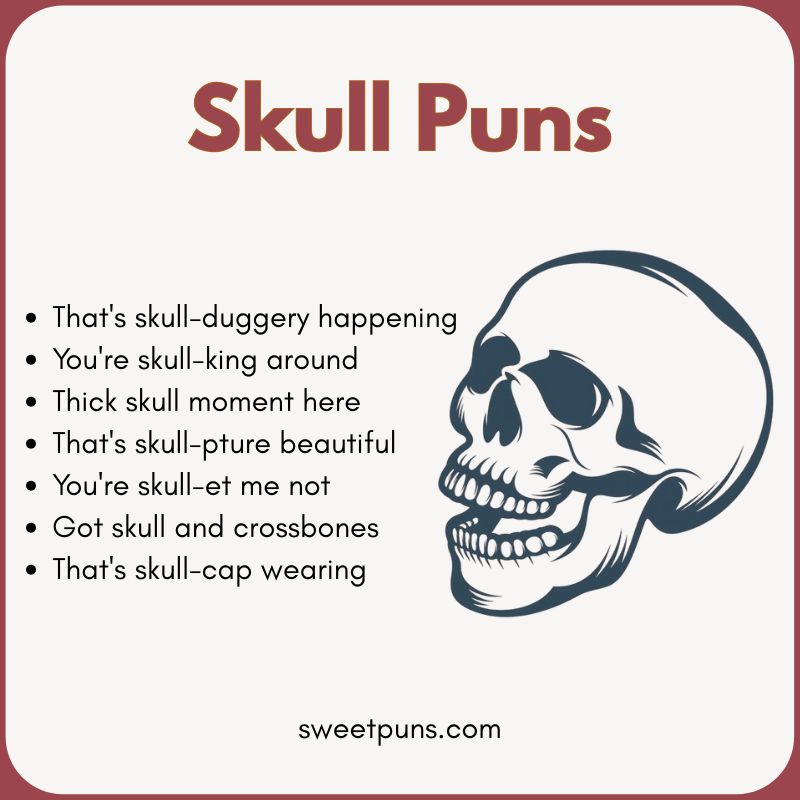 Skull Puns