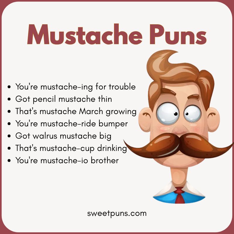 Mustache Puns