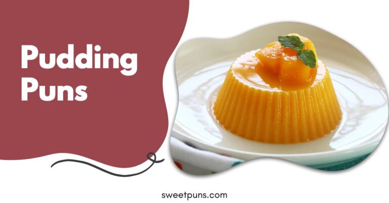 Pudding Puns