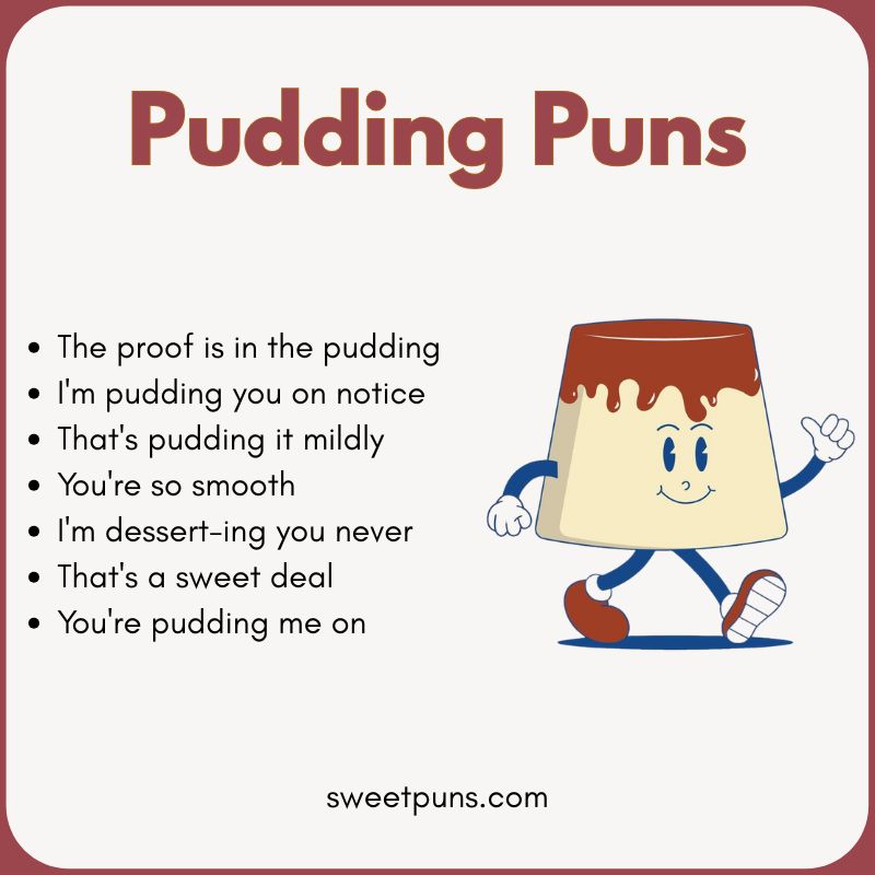 Pudding Puns