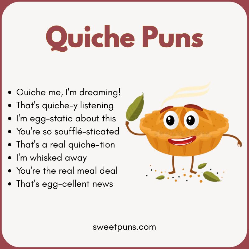 Quiche Puns