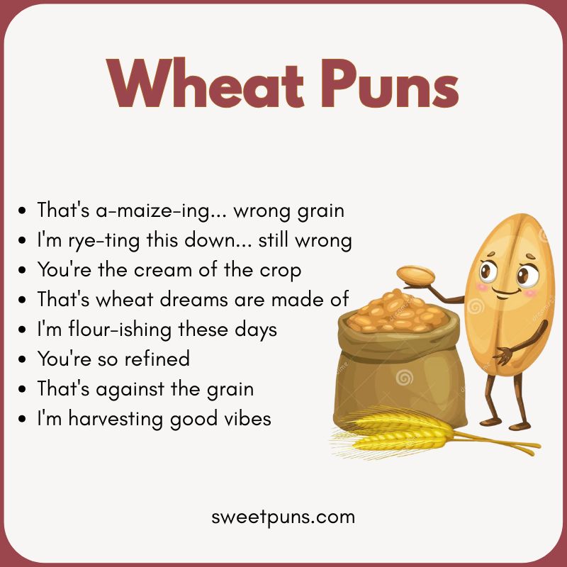 Wheat Puns
